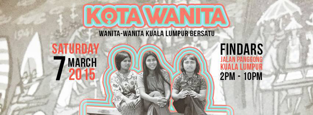 Kota Wanita Brings Together KL Women To Talk About Things That Matter