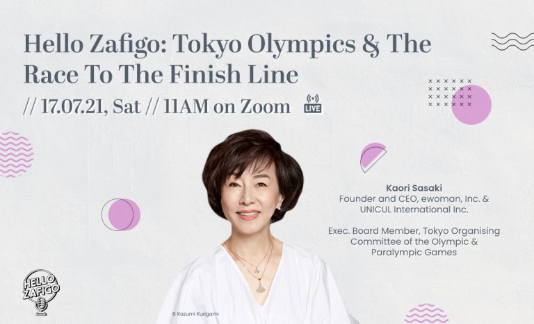 Hello Zafigo Session #16: Tokyo Olympics & The Race To The Finish Line
