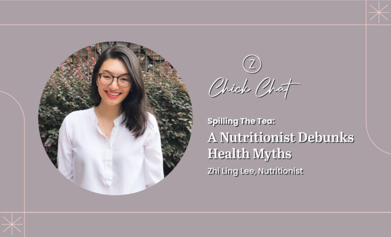 Spilling The Tea: Nutritionist, Zhi Ling Lee Debunks Common Health Myths